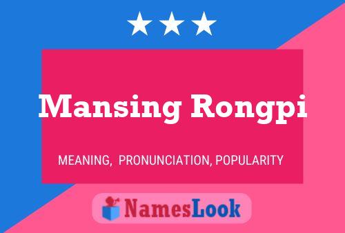 Pôster do nome Mansing Rongpi