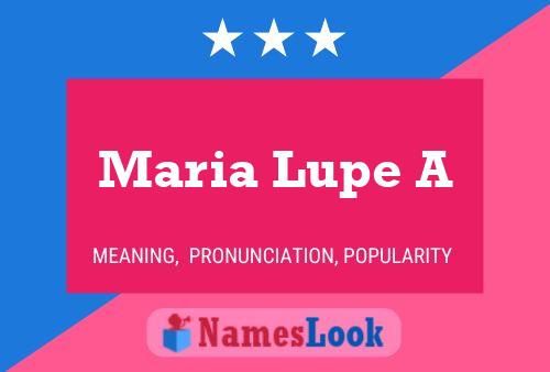 Pôster do nome Maria Lupe A