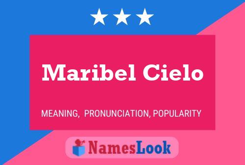 Pôster do nome Maribel Cielo