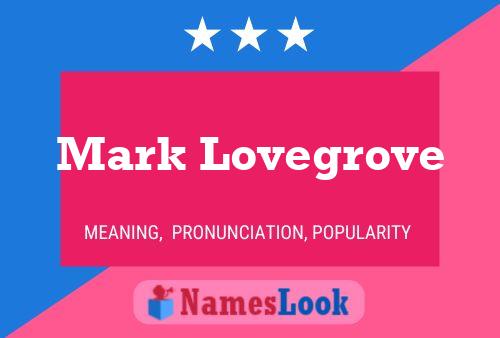 Pôster do nome Mark Lovegrove