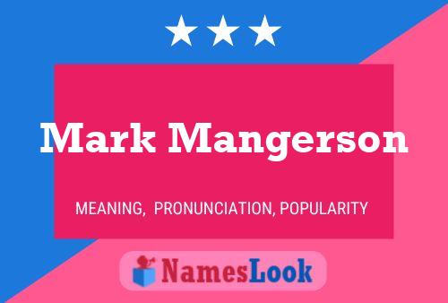 Pôster do nome Mark Mangerson