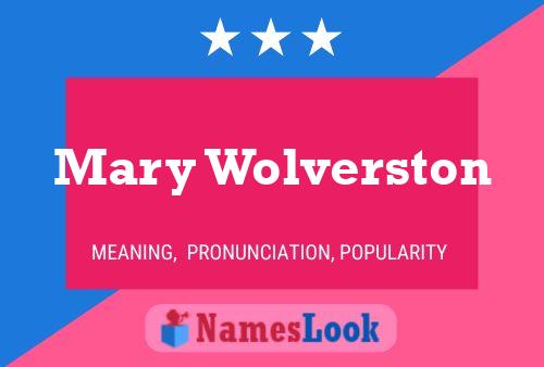 Pôster do nome Mary Wolverston