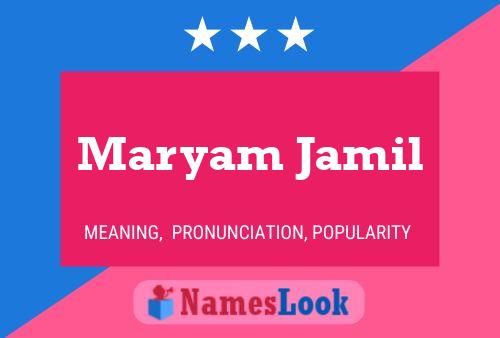 Pôster do nome Maryam Jamil