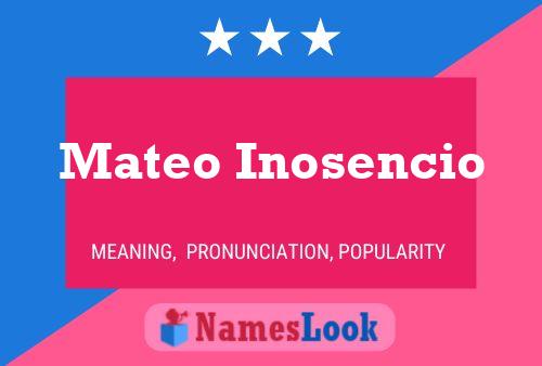 Pôster do nome Mateo Inosencio