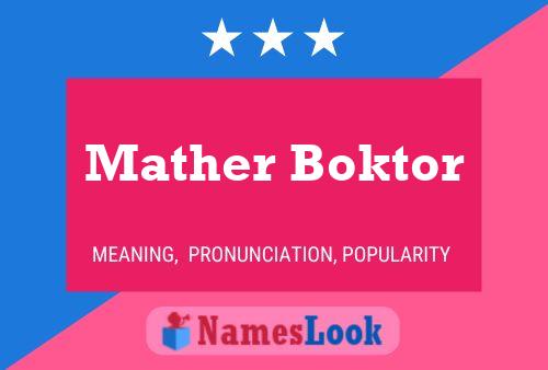 Pôster do nome Mather Boktor