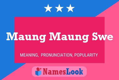 Pôster do nome Maung Maung Swe