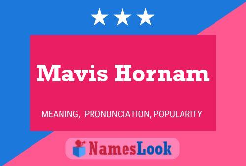 Pôster do nome Mavis Hornam