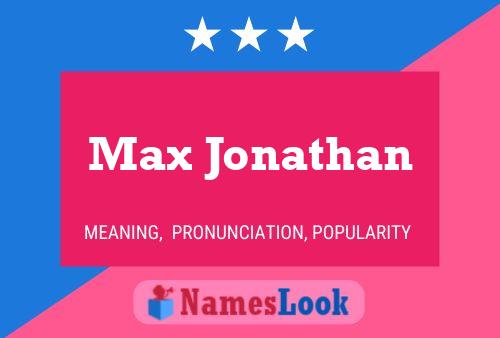 Pôster do nome Max Jonathan