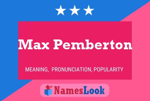 Pôster do nome Max Pemberton