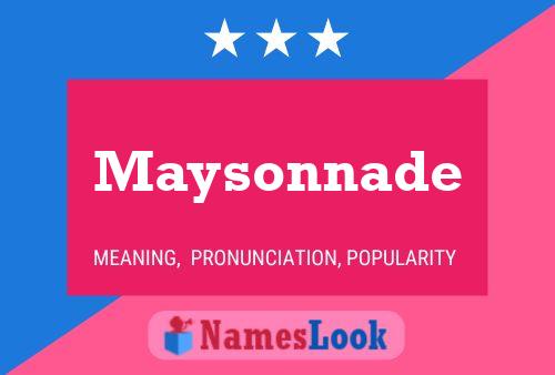 Pôster do nome Maysonnade