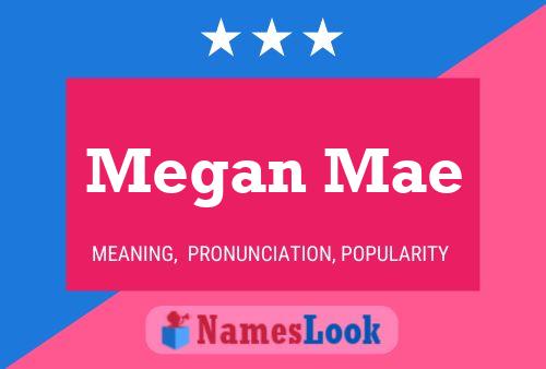 Pôster do nome Megan Mae