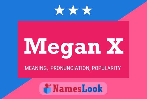 Pôster do nome Megan X