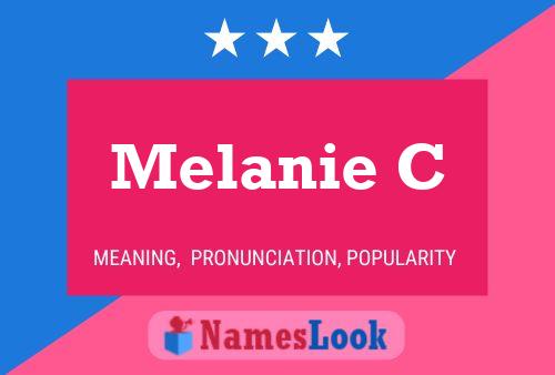 Pôster do nome Melanie C