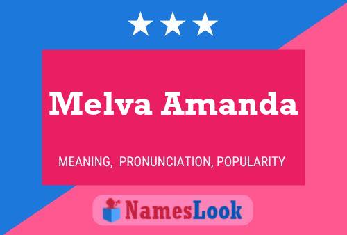 Pôster do nome Melva Amanda