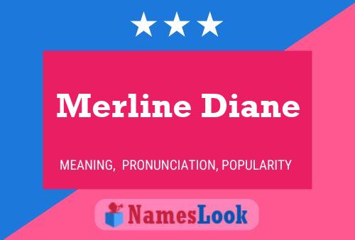 Pôster do nome Merline Diane