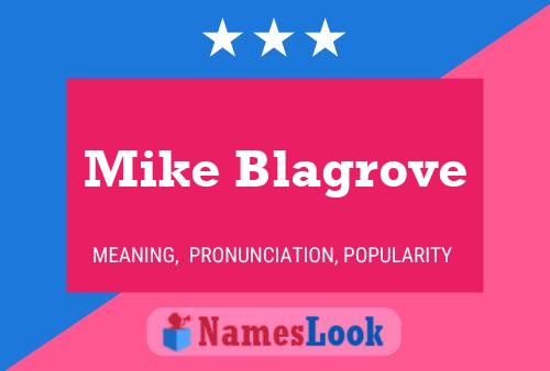 Pôster do nome Mike Blagrove