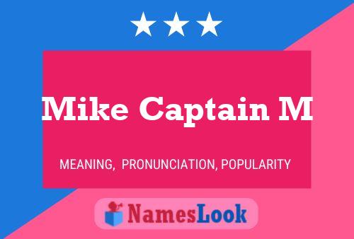 Pôster do nome Mike Captain M