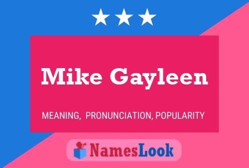 Pôster do nome Mike Gayleen