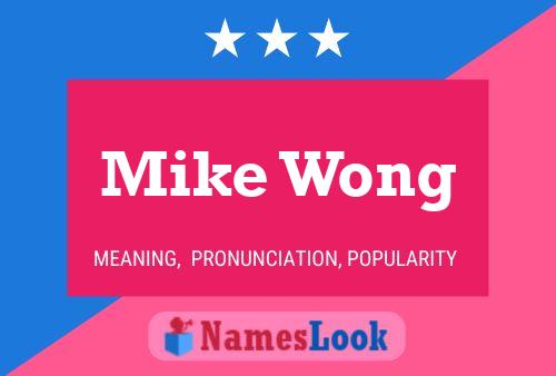 Pôster do nome Mike Wong