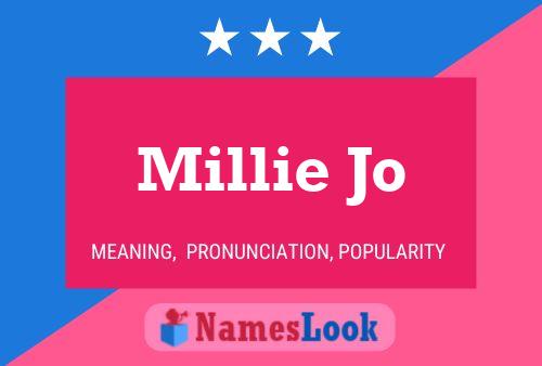 Pôster do nome Millie Jo