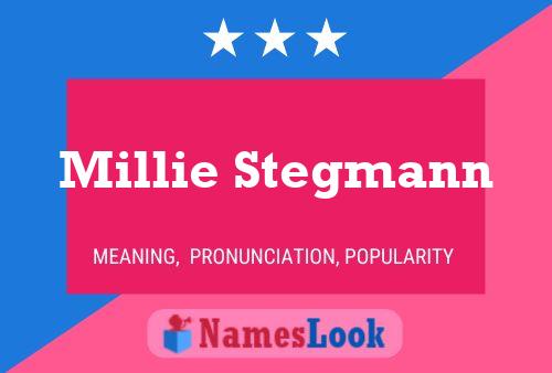 Pôster do nome Millie Stegmann