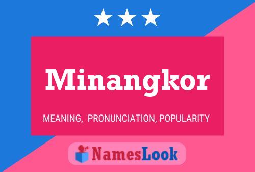 Pôster do nome Minangkor