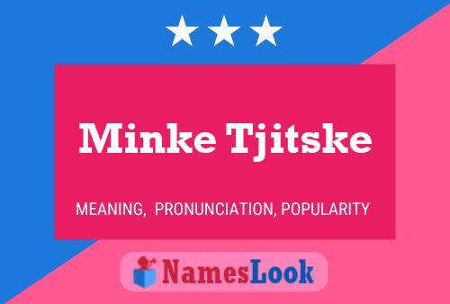 Pôster do nome Minke Tjitske