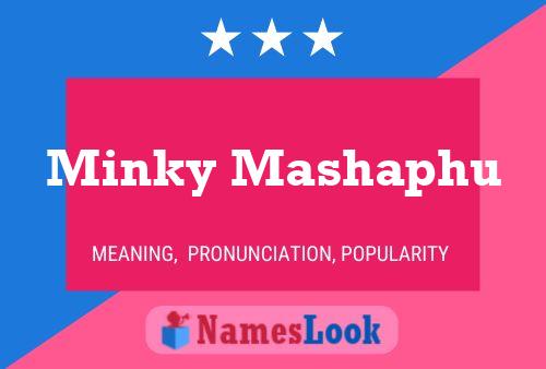 Pôster do nome Minky Mashaphu