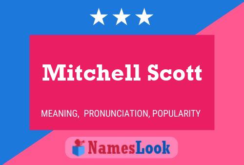 Pôster do nome Mitchell Scott