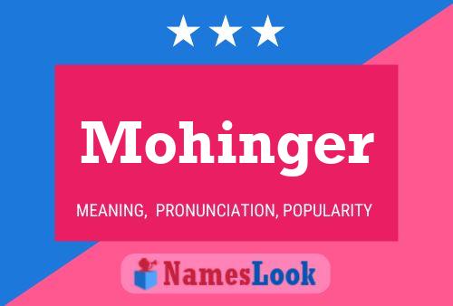 Pôster do nome Mohinger