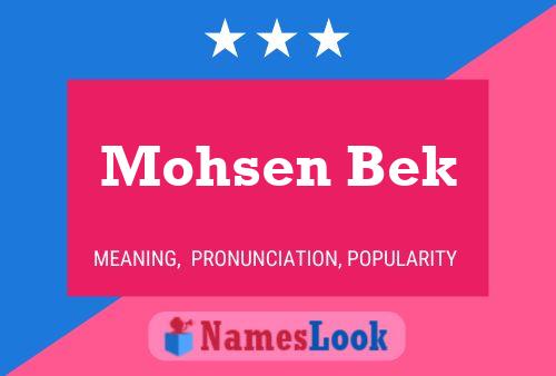 Pôster do nome Mohsen Bek