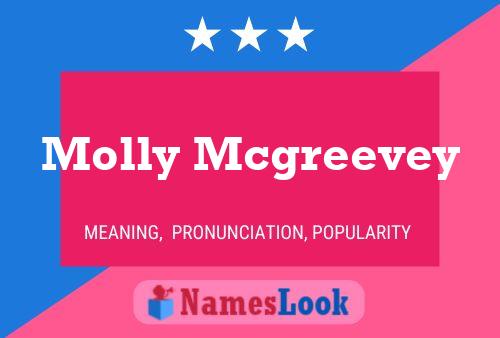 Pôster do nome Molly Mcgreevey