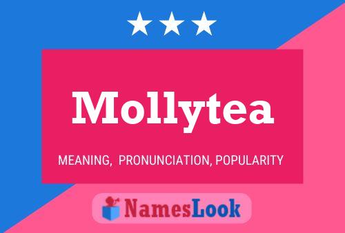 Pôster do nome Mollytea