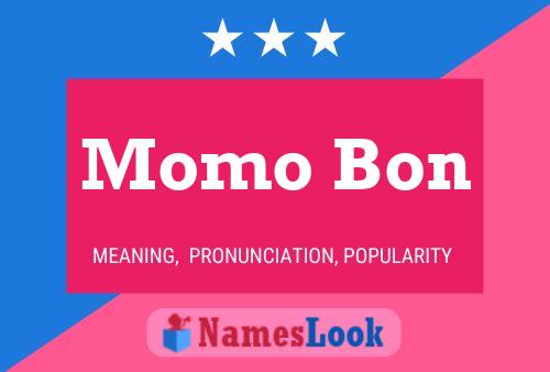 Pôster do nome Momo Bon