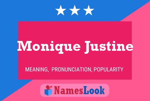 Pôster do nome Monique Justine