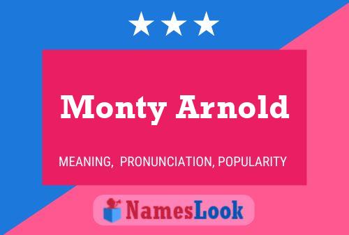 Pôster do nome Monty Arnold