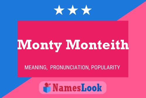 Pôster do nome Monty Monteith