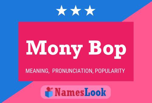 Pôster do nome Mony Bop