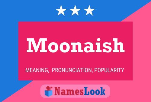 Pôster do nome Moonaish