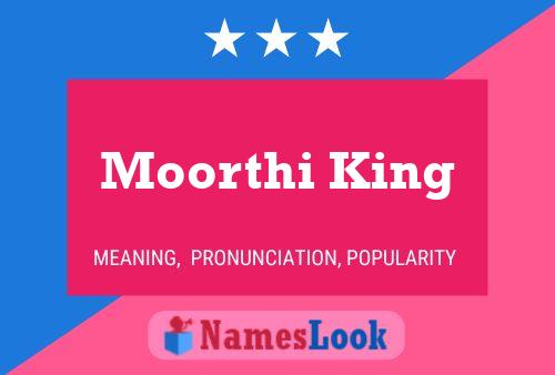 Pôster do nome Moorthi King