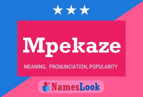 Pôster do nome Mpekaze