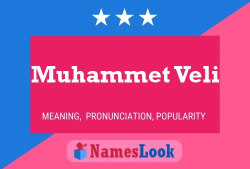 Pôster do nome Muhammet Veli