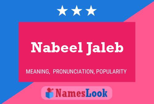 Pôster do nome Nabeel Jaleb