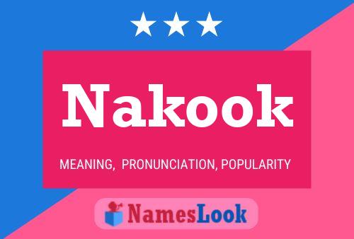 Pôster do nome Nakook