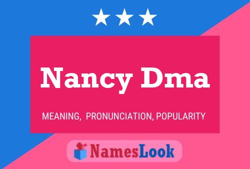 Pôster do nome Nancy Dma