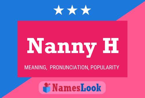 Pôster do nome Nanny H