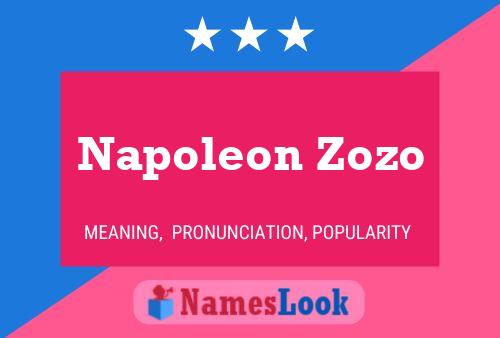 Pôster do nome Napoleon Zozo