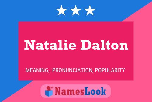 Pôster do nome Natalie Dalton