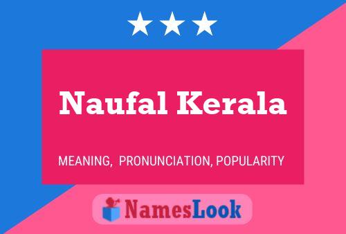 Pôster do nome Naufal Kerala