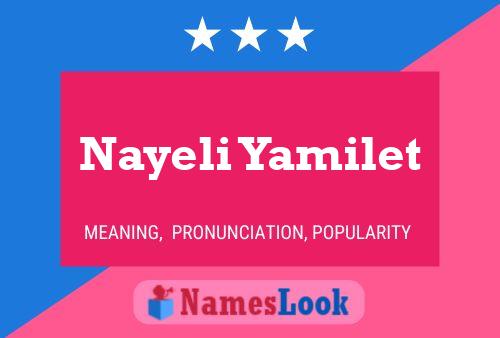 Pôster do nome Nayeli Yamilet